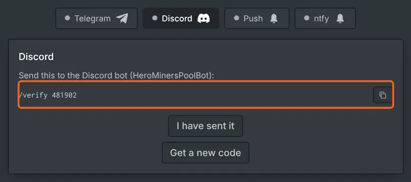 The Discord card showing the verify command with a six digit code and a copy button, with the buttons to confirm it was sent or to get a new code under it